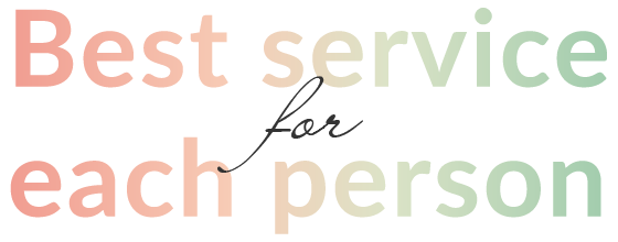 Best service for each person